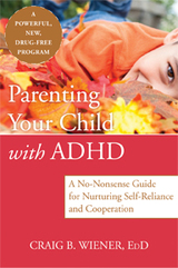 Cover--Parenting Your Child with ADHD